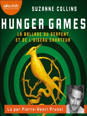 cover image of Hunger Games--La Ballade du serpent et de l'oiseau chanteur